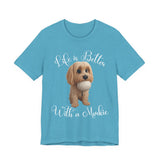Life Is Better With a Mookie T-Shirt – Cute Morkie Dog Tee