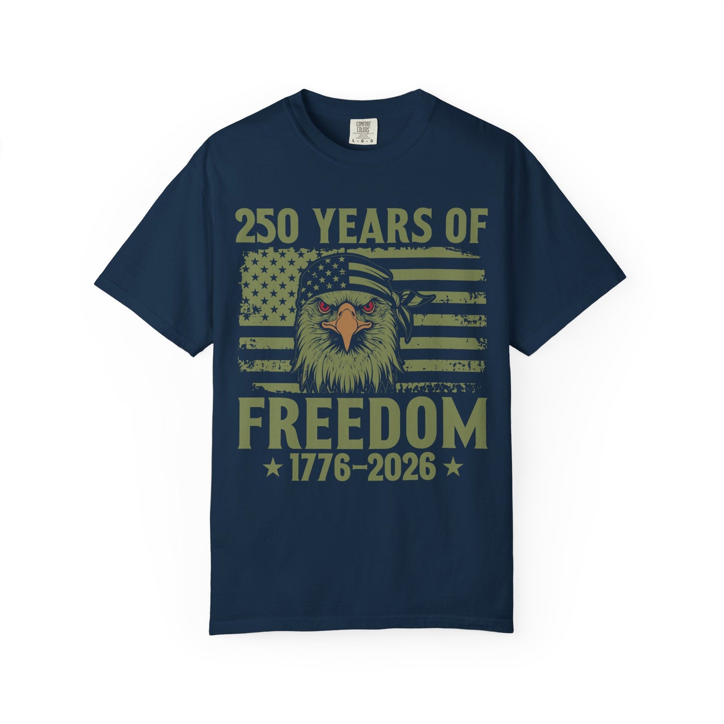 Freedom 1776–2026 T-Shirt — 250 Years of Freedom Eagle Flag Tee