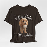Life Is Better With a Mookie T-Shirt – Cute Morkie Dog Tee