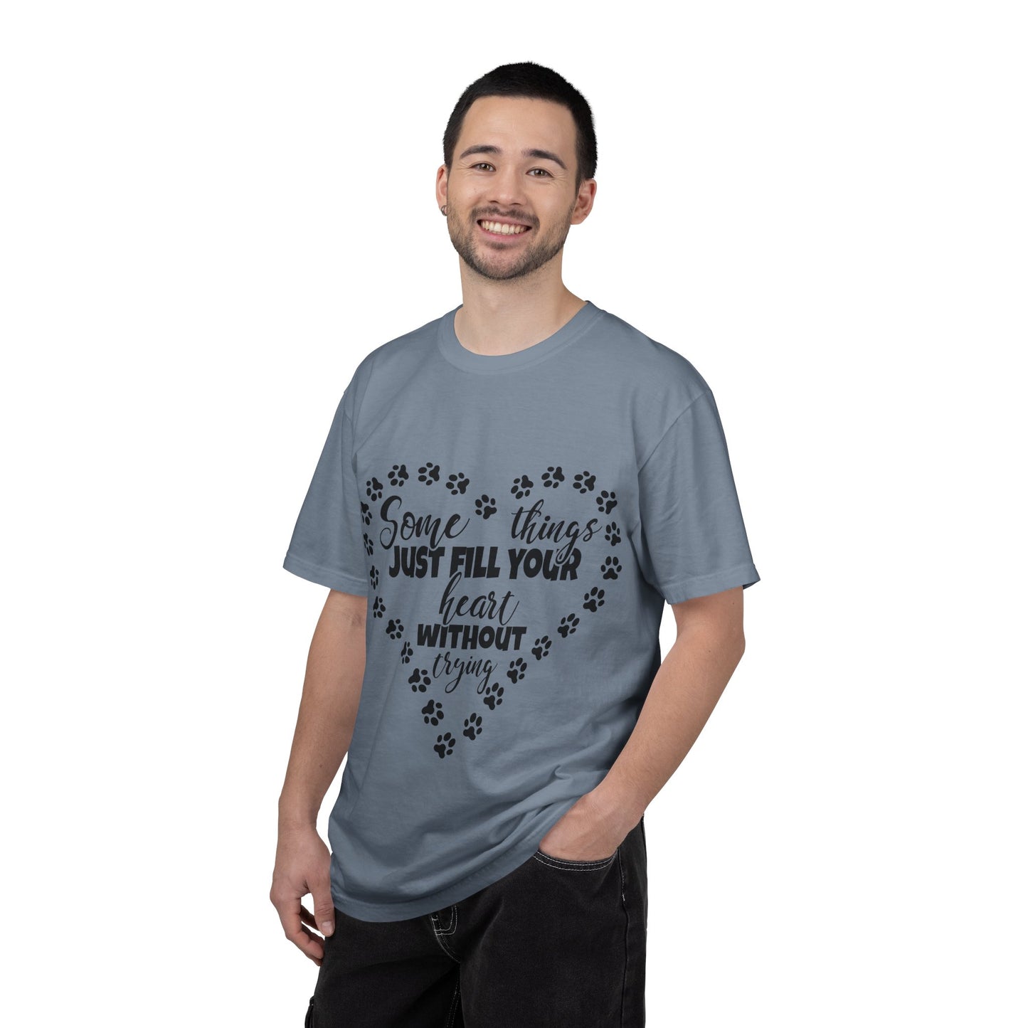 T-Shirt — "Some Things Just Fill Your Heart Without Trying" Paw Print Heart Tee