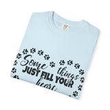 T-Shirt — "Some Things Just Fill Your Heart Without Trying" Paw Print Heart Tee
