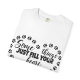 T-Shirt — "Some Things Just Fill Your Heart Without Trying" Paw Print Heart Tee