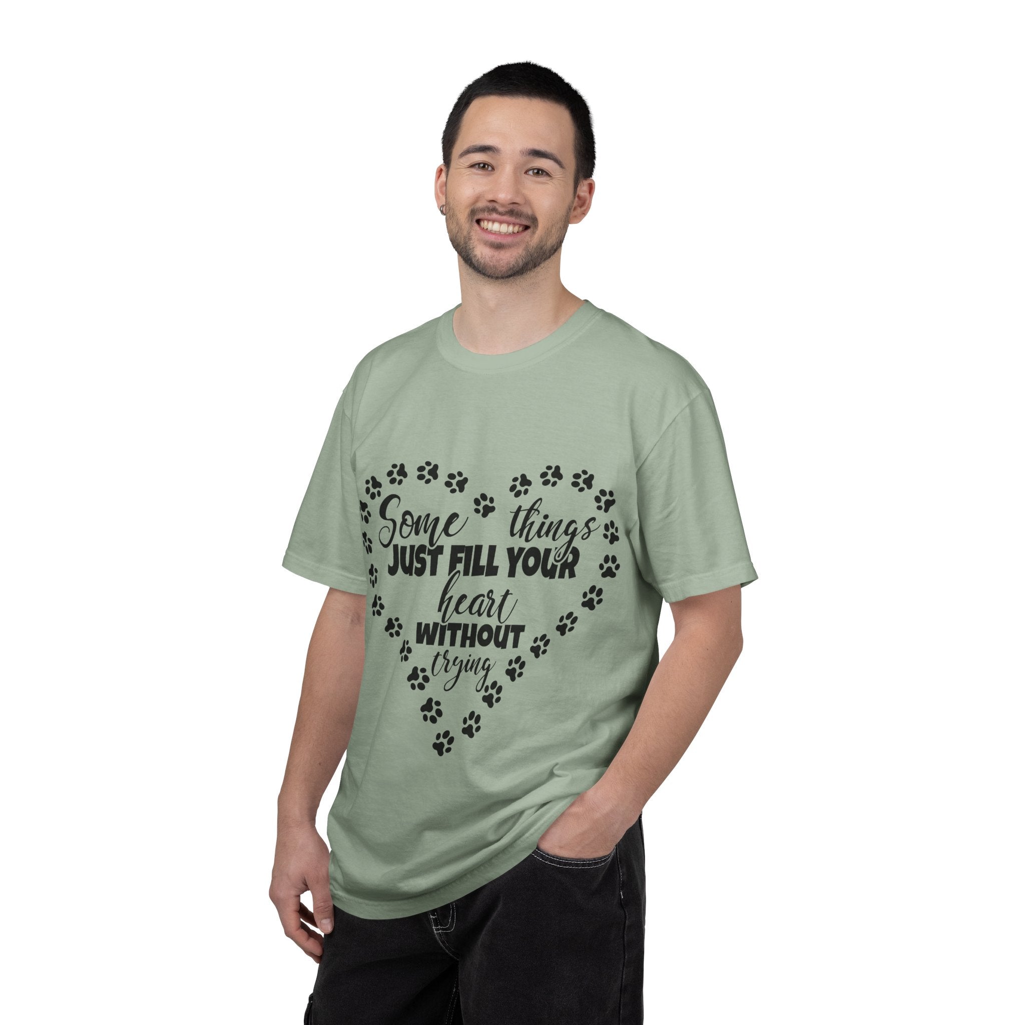 T-Shirt — "Some Things Just Fill Your Heart Without Trying" Paw Print Heart Tee