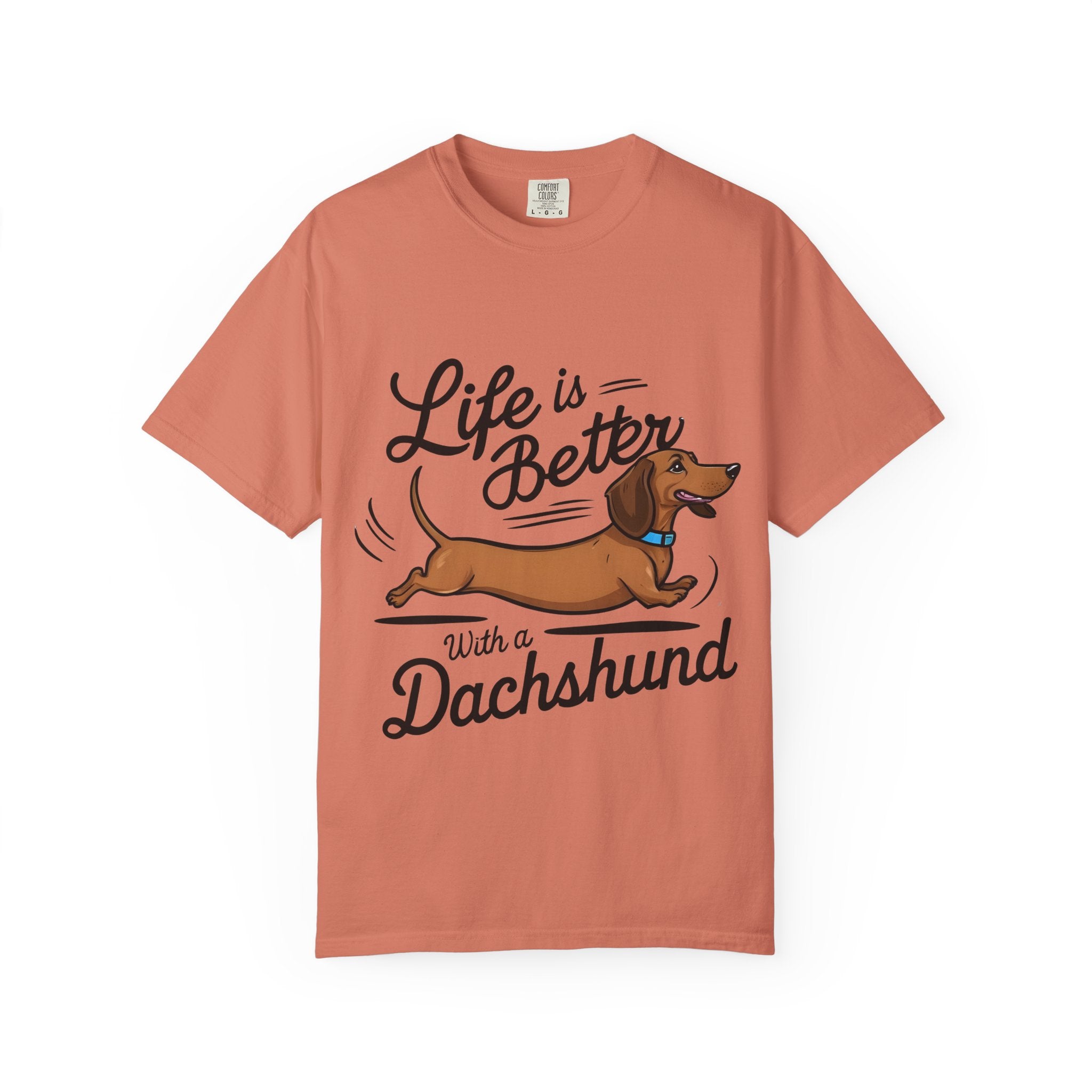 Dachshund T-Shirt – "Life Is Better With a Dachshund" Cute Sausage Dog Tee