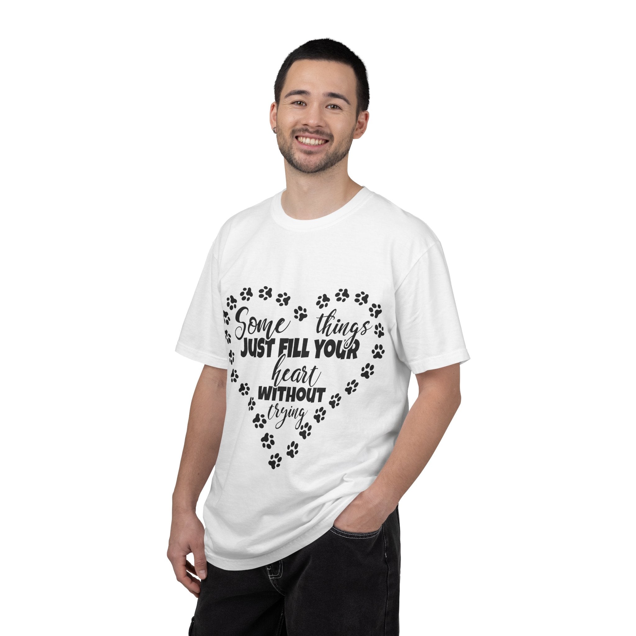 T-Shirt — "Some Things Just Fill Your Heart Without Trying" Paw Print Heart Tee