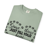 T-Shirt — "Some Things Just Fill Your Heart Without Trying" Paw Print Heart Tee
