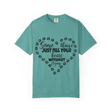 T-Shirt — "Some Things Just Fill Your Heart Without Trying" Paw Print Heart Tee