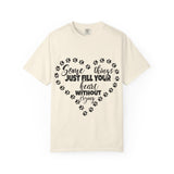 T-Shirt — "Some Things Just Fill Your Heart Without Trying" Paw Print Heart Tee