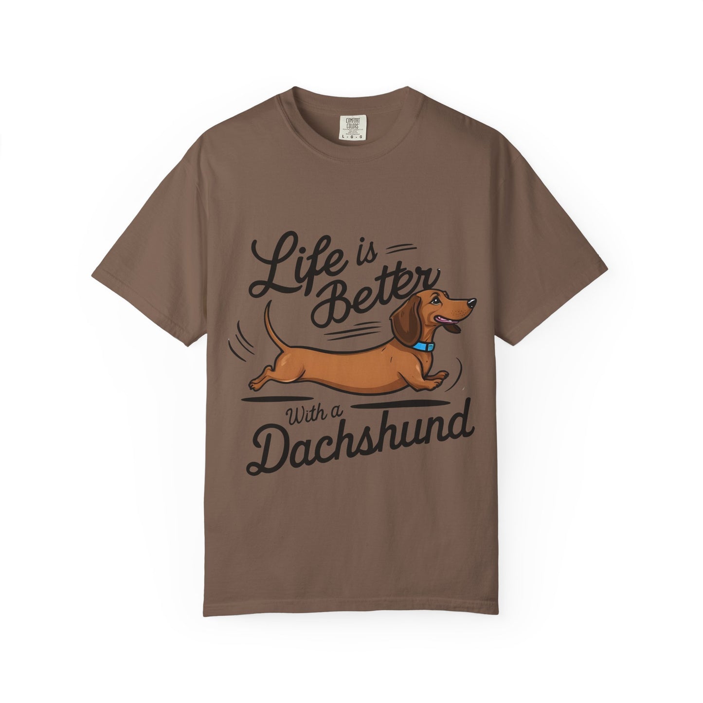 Dachshund T-Shirt – "Life Is Better With a Dachshund" Cute Sausage Dog Tee