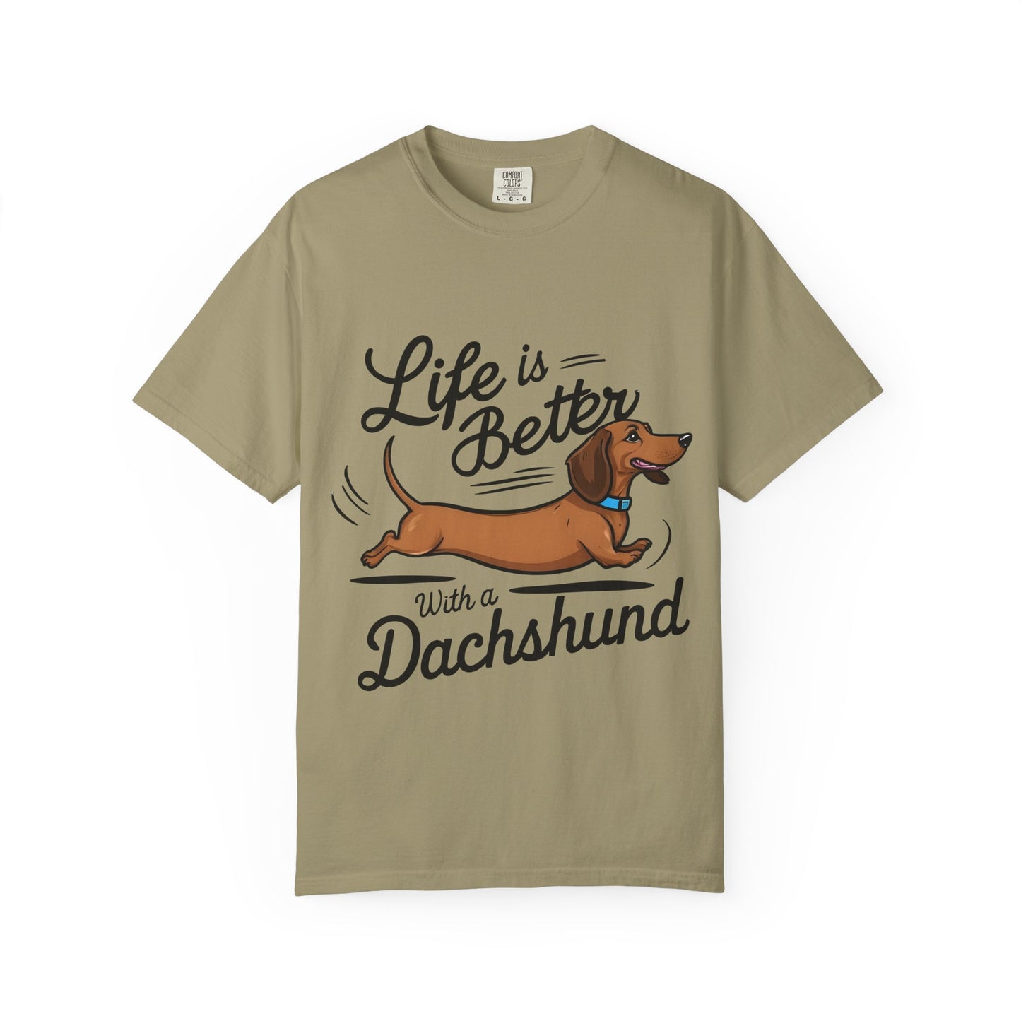 Dachshund T-Shirt – "Life Is Better With a Dachshund" Cute Sausage Dog Tee