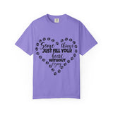 T-Shirt — "Some Things Just Fill Your Heart Without Trying" Paw Print Heart Tee