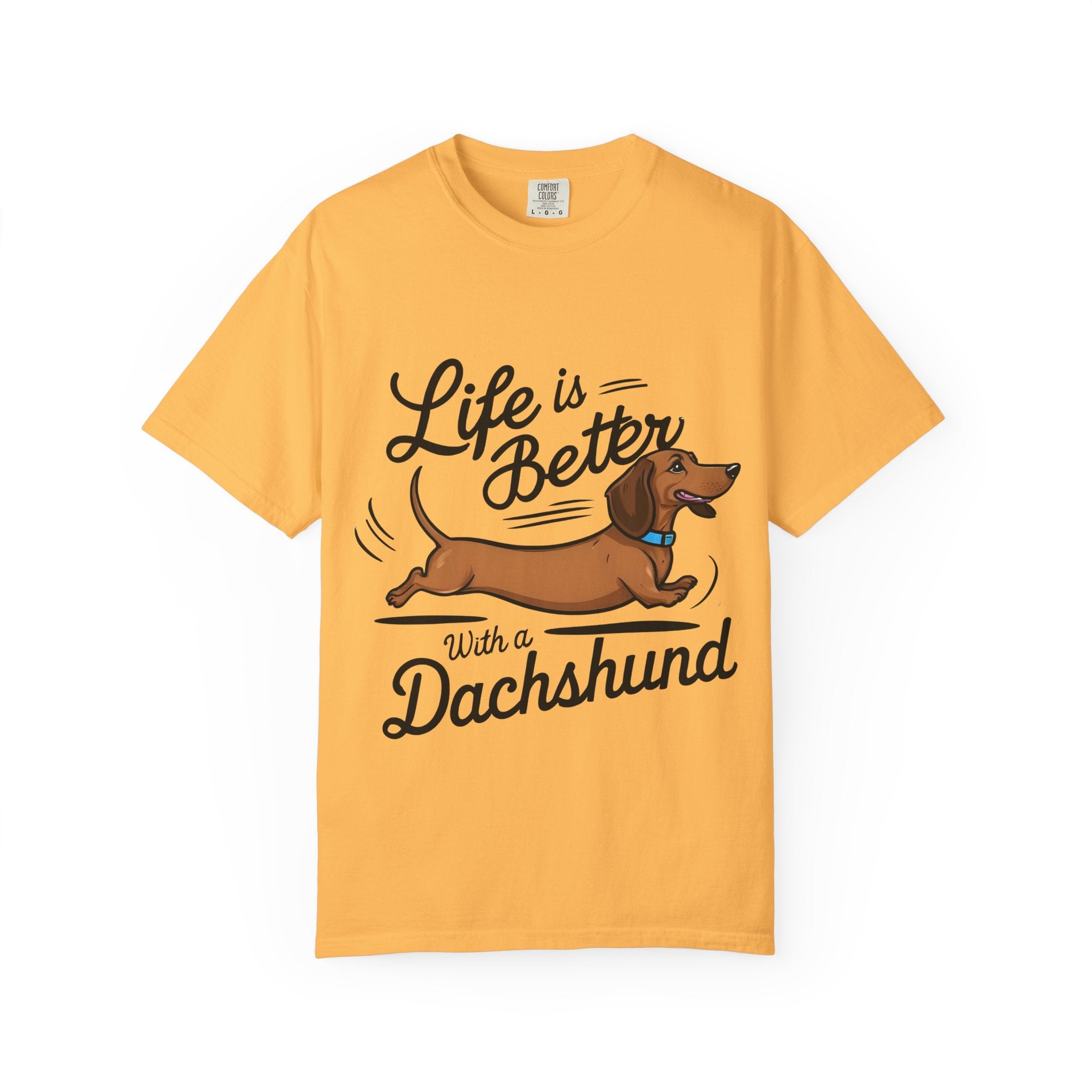 Dachshund T-Shirt – "Life Is Better With a Dachshund" Cute Sausage Dog Tee