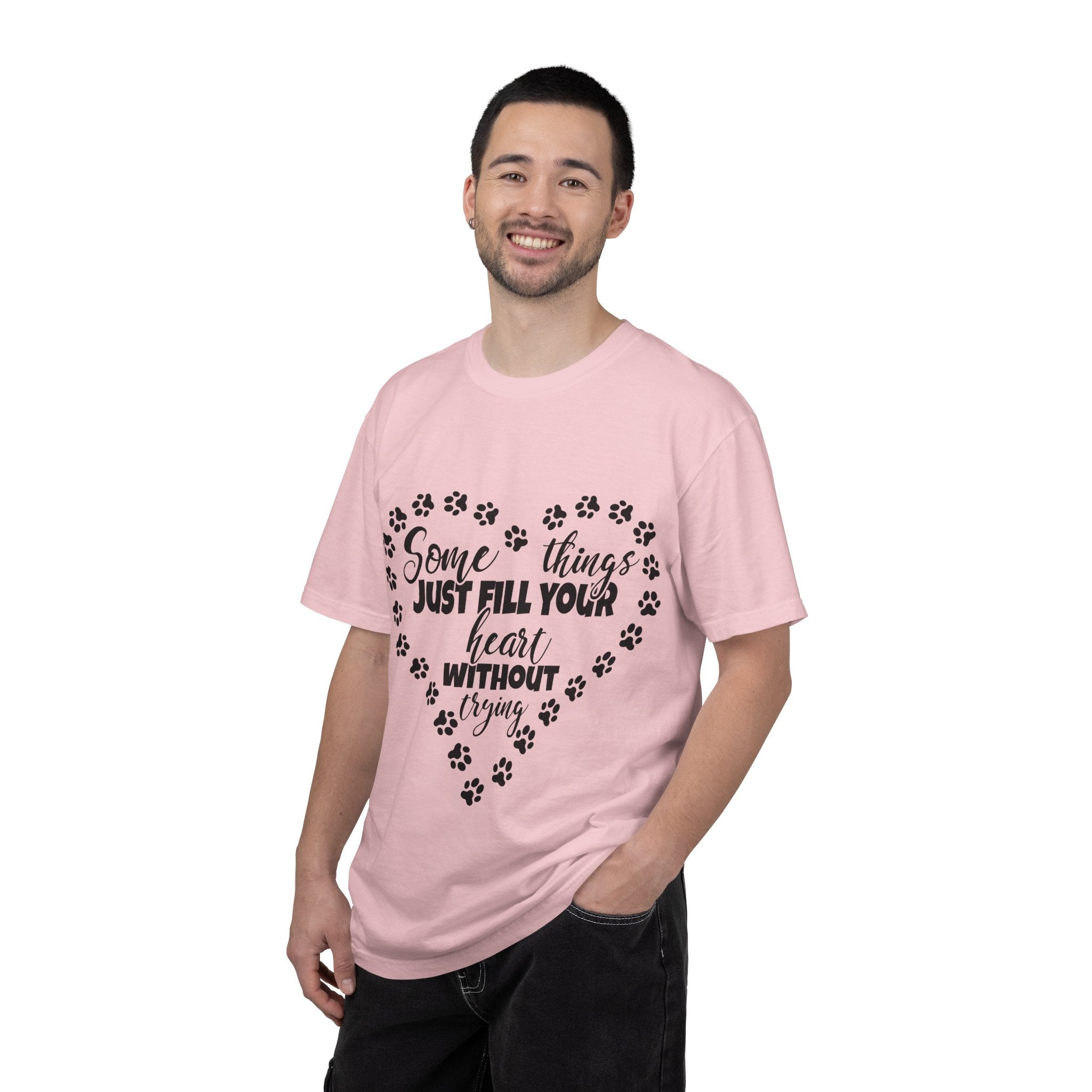 T-Shirt — "Some Things Just Fill Your Heart Without Trying" Paw Print Heart Tee