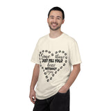 T-Shirt — "Some Things Just Fill Your Heart Without Trying" Paw Print Heart Tee